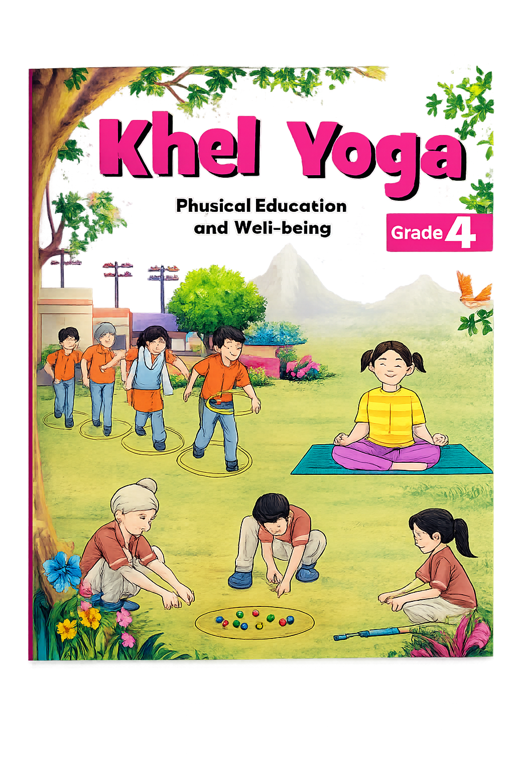 Khel Yoga – Physical Education and Well-being Grade 4