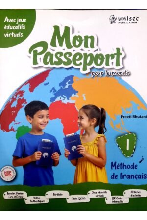 Mon Passeport pour le monde – Méthode de Français 1
