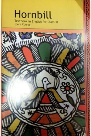 NCERT- Hornbill Textbook in English for Class XI