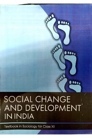NCERT-Social Change and Development in India