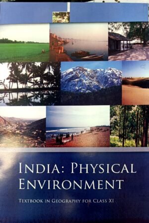 NCERT-India: Physical Environment – Geography Textbook for Class XI