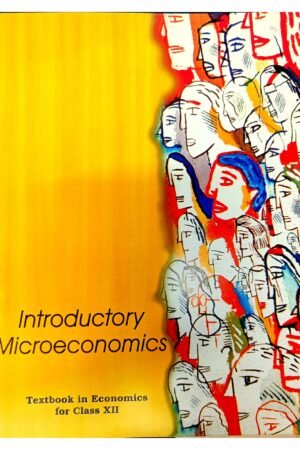NCERT-Introductory Microeconomics – Economics Textbook for Class XII
