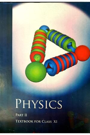 NCERT-Physics Part II Textbook for Class XI