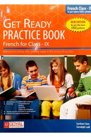 Get Ready Practice Book – French for Class IX