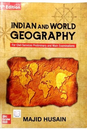 Indian and World Geography by Majid Husain | 5th Edition