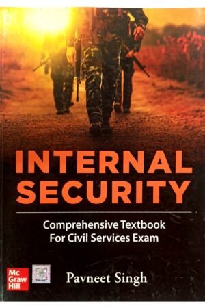 Internal Security by Pavneet Singh | Comprehensive Textbook for Civil Services Exam