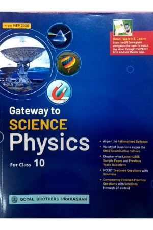 Gateway to Science Physics Class 10 Book (2025 Edition) | CBSE Latest Rationalised Syllabus