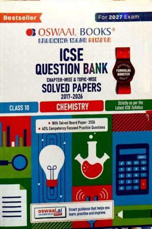 Oswaal ICSE Question Bank Class 10 Chemistry | Chapter-wise & Topic-wise Solved Papers (2017–2026) | For 2027 Exam