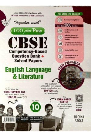 Together With 100 Plus Prep CBSE English Language & Literature Class 10 Question Bank + Solved Papers | 2026-27 Session