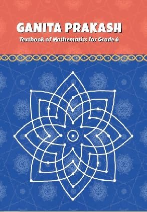 NCERT GANITA PRAKASH MATHS-6