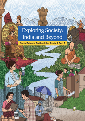 NCERT EXPLORING SOCIETY INDIA AND BEYOND-7 PART-1