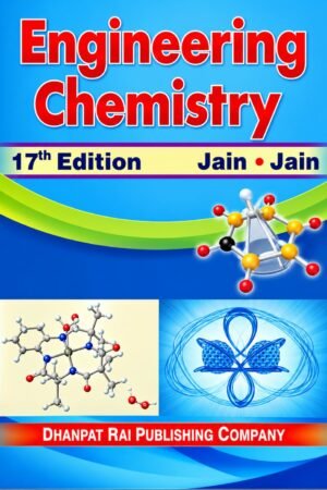 Engineering Chemistry 17th Edition by Jain & Jain