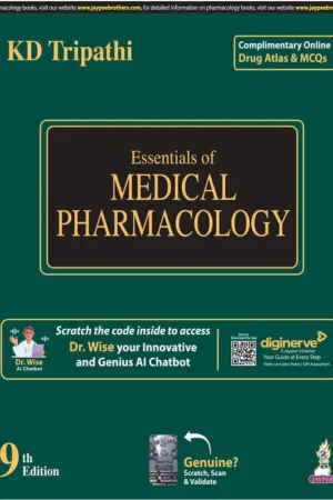 Essentials of Medical Pharmacology (9th Edition) by K.D. Tripathi