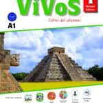 Learn Spanish with Vivos-1 Revised Edition A1