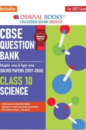 Oswaal CBSE Question Bank Class-10 SCIENCE Chapter & Topic-wise Solved Papers (2017-2026)