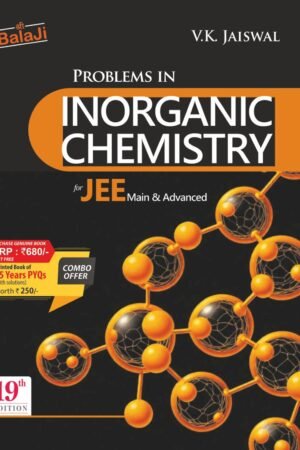 Problems in Inorganic Chemistry for JEE Main & Advanced 19th Edition, 2026-27 by V. K. Jaiswal