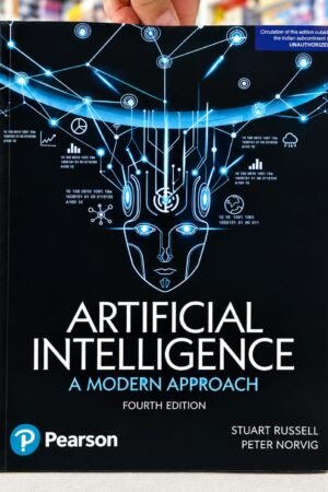 Artificial Intelligence: A Modern Approach (AIMA) by Stuart Russell Published by Pearson